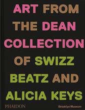 Giants: art from the Dean collection of Swizz Beatz and