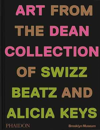 Giants. Art from the Dean Collection of Swizz Beatz and Alicia Keys  - Libro Phaidon 2024 | Libraccio.it