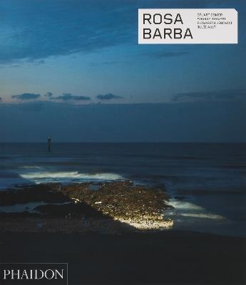 Rosa Barba - Stuart Comer, Shanay Jhaveri, Elisabeth Lebovici - Libro Phaidon 2026 | Libraccio.it