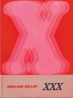 Harland Miller: XXX - Tim Marlow, Hettie Judah - Libro Phaidon 2025 | Libraccio.it