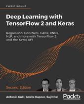 Deep Learning with TensorFlow 2 and Keras