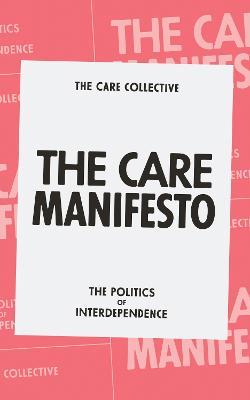 The Care Manifesto - The Care Collective - Libro Verso Books | Libraccio.it