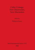 Celtic Coinage  - Libro BAR Publishing, British Archaeological Reports International Series | Libraccio.it