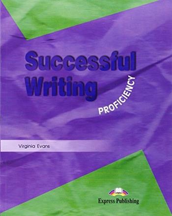 Successful writing. Proficiency student's book. - Virginia Evans - Libro ELI 2002 | Libraccio.it