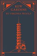 Kew Gardens - Virginia Woolf - Libro Royal Botanic Gardens | Libraccio.it