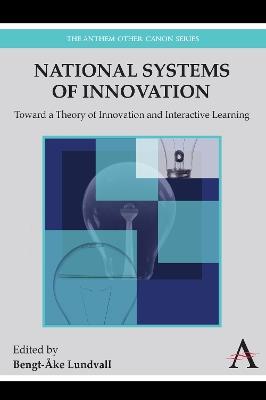 National Systems of Innovation  - Libro Anthem Press, Anthem Frontiers of Global Political Economy and Development | Libraccio.it