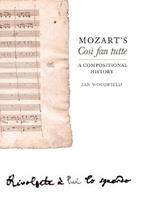 Mozart's Così fan tutte - Ian Woodfield - Libro Boydell & Brewer Ltd | Libraccio.it