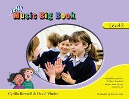 Jolly music big book. Level 3. Con espansione online - Cyrilla Rowsell, David Vinden - Libro Jolly Learning Ltd 2020 | Libraccio.it