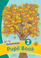 Jolly grammar. Pupil book. Per la Scuola elementare. Vol. 2