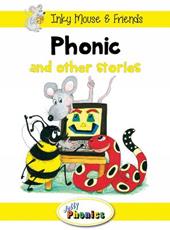 Phonic and other stories. Inky Mouse & friends. Level 2. Jolly phonics paperback readers. Con espansione online