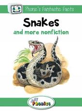Snakes and more nofiction. Phonic's fantastic facts. Level 3. Jolly phonics paperback readers. Con espansione online