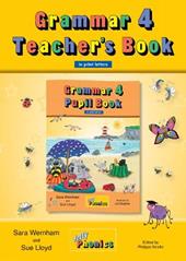 Grammar. Teacher's book (in print letters). Con espansione online. Vol. 4
