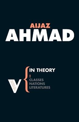 In Theory - Aijaz Ahmad - Libro Verso Books, Radical Thinkers | Libraccio.it