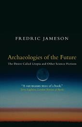 Archaeologies of the Future