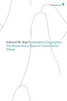 Postmodern Geographies - Edward W Soja - Libro Verso Books, Radical Thinkers Set 05 | Libraccio.it