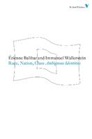 Race, Nation, Class - Étienne Balibar, Immanuel Wallerstein - Libro Verso Books, Radical Thinkers Set 05 | Libraccio.it