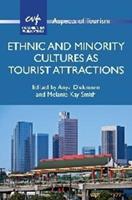 Ethnic and Minority Cultures as Tourist Attractions  - Libro Channel View Publications Ltd, Aspects of Tourism | Libraccio.it