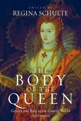The Body of the Queen  - Libro Berghahn Books | Libraccio.it