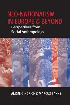 Neo-nationalism in Europe and Beyond  - Libro Berghahn Books | Libraccio.it