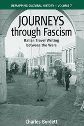 Journeys Through Fascism