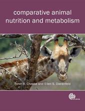 Comparative Animal Nutrition and Metabolism