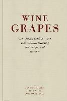 Wine Grapes - Jancis Robinson, Julia Harding, José Vouillamoz - Libro Penguin Books Ltd | Libraccio.it