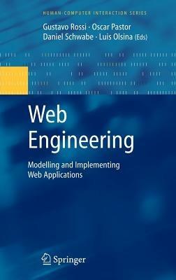 Web Engineering: Modelling and Implementing Web Applications  - Libro Springer London Ltd, Human–Computer Interaction Series | Libraccio.it