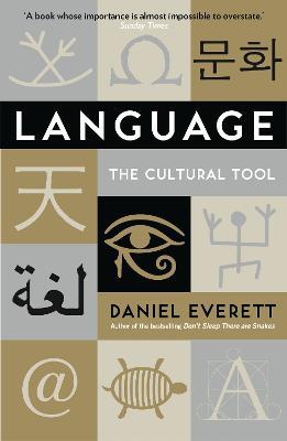 Language - Daniel Everett - Libro Profile Books Ltd | Libraccio.it