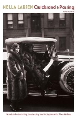 Quicksand & Passing - Nella Larsen - Libro Profile Books Ltd, Serpent's Tail Classics | Libraccio.it