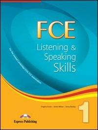 FCE. Listening & speaking skills. Per le Scuole superiori. Vol. 1 - Virginia Evans, James Milton, Jenny Dooley - Libro Express Publishing 2008 | Libraccio.it