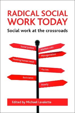 Radical social work today  - Libro Bristol University Press | Libraccio.it
