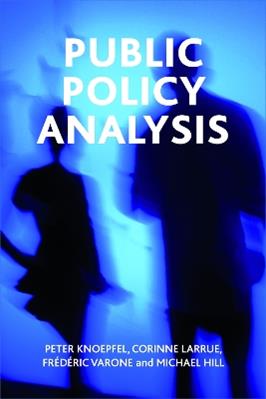 Public policy analysis - Peter Knoepfel, Corinne Larrue, Frederic Varone - Libro Bristol University Press | Libraccio.it