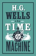 The Time Machine - H.G. Wells - Libro Alma Books Ltd, Evergreens | Libraccio.it