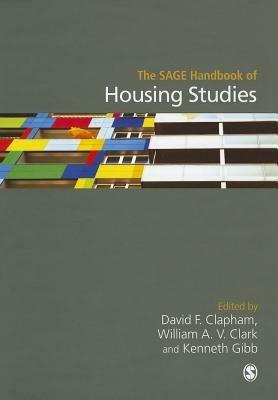 The SAGE Handbook of Housing Studies  - Libro Sage Publications Ltd | Libraccio.it
