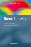 Robot Behaviour - Ulrich Nehmzow - Libro Springer London Ltd | Libraccio.it