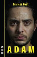 Adam - Frances Poet - Libro Nick Hern Books, NHB Modern Plays | Libraccio.it