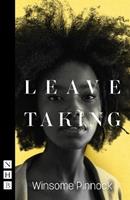 Leave Taking - Winsome Pinnock - Libro Nick Hern Books, NHB Modern Plays | Libraccio.it