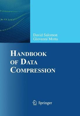 Handbook of Data Compression - David Salomon, Giovanni Motta - Libro Springer London Ltd | Libraccio.it