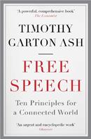 Free Speech - Timothy Garton Ash - Libro Atlantic Books | Libraccio.it