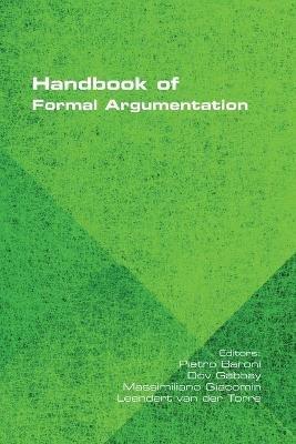 Handbook of Formal Argumentation  - Libro College Publications | Libraccio.it