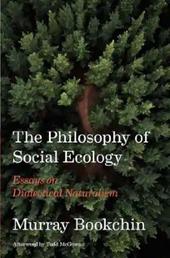 The Philosophy Of Social Ecology