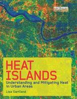 Heat Islands - Lisa Mummery Gartland - Libro Taylor & Francis Ltd | Libraccio.it