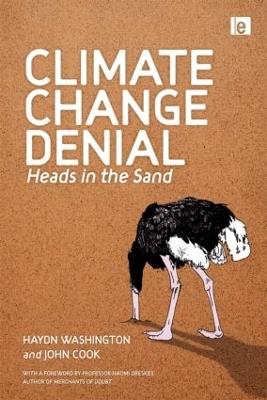 Climate Change Denial - Haydn Washington, John Cook - Libro Taylor & Francis Ltd | Libraccio.it
