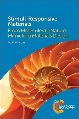 Stimuli-Responsive Materials - Marek W Urban - Libro Royal Society of Chemistry | Libraccio.it