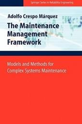 The Maintenance Management Framework