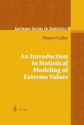 An Introduction to Statistical Modeling of Extreme Values - Stuart Coles - Libro Springer London Ltd, Springer Series in Statistics | Libraccio.it