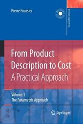 From Product Description to Cost: A Practical Approach