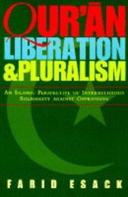 Qur'an Liberation and Pluralism - Farid Esack - Libro Oneworld Publications | Libraccio.it