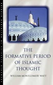 The Formative Period of Islamic Thought