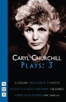 Caryl Churchill Plays: Three - Caryl Churchill - Libro Nick Hern Books, NHB Modern Plays | Libraccio.it